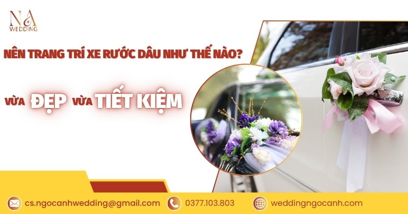 trang trí xe rước dâu